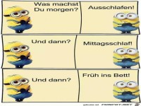 was machst du morgen?......
