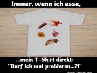 Wenn das T-Shirt mitschlemmt