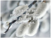 Weisheit �ber den perfekten Moment