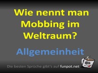 Witz �ber Mobbing im Weltraum