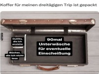 Kofferpacken f�r dreit�gigen Trip