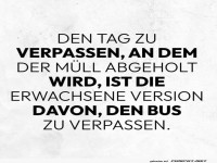 Verpasste M�llabfuhr-Helden