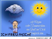 Ob Regen oder Sonnenschein