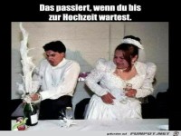 wenn du wartest.....