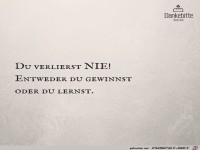 du verlierst nie
