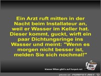 Ein Arzt ruft mitten in der Nacht beim Installateur an
