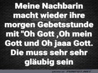 Wenn die Nachbarin die Gl�ubigkeit neu erfindet