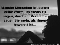 Manche Menschen brauchen keine Worte