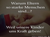 warum Eltern so starke Menschen sind