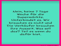 Gegen die 7 Tage Woche