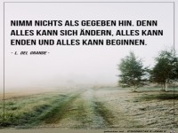 Nimm nichts als gegeben hin