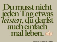 Du darfst auch mal leben