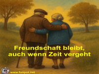 Freundschaft bleibt, auch wenn Zeit vergeht