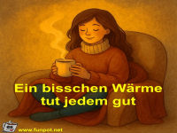 Ein bisschen W�rme tut jedem gut