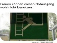 Notausgang nur f�r Akrobaten