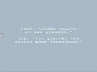 Glauben ist gut, mehr Gehalt ist besser!