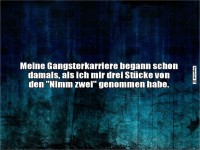 Der Beginn meiner Gaunerkarriere!
