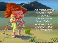 Ich whle meine Freunde nicht danach aus