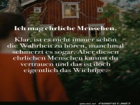 Ich mag ehrliche Menschen