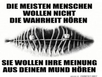 Wenn die Wahrheit zu laut spricht...