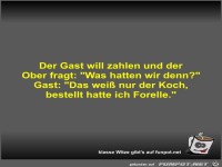 Der Gast will zahlen und der Ober fragt