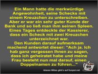 Ein Mann hatte die merkw�rdige Angewohnheit