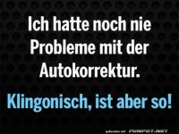 Probleme mit Autokorrektur? Nicht auf Klingonisch!