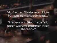 Romantischer Moment oder Stromausfall?