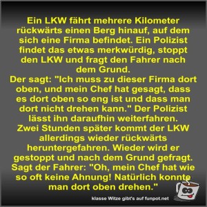 Ein-LKW-f�hrt-mehrere-Kilometer-r�ckw�rts-einen-Berg-hinauf.jpg von Fossy