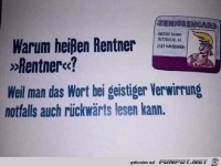Warum hei�en Rentner so