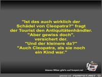 Ist das auch wirklich der Sch�del von Cleopatra?