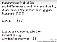 Krankheit eines Pf�lzers...