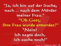 Suche den M�rder meiner Frau