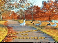 Einen froehlichen Tag wuensch ich dir