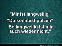 Nicht ganz so langweilig, danke!