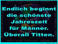 Die schoenste Jahreszeit fuer Maenner beginnt
