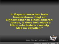 In Bayern herrschen hohe Temperaturen