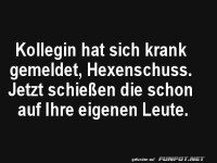 Hexenschuss: Kollegen im Visier!