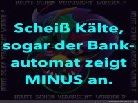 Scheiss K�lte