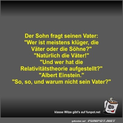Der-Sohn-fragt-seinen-Vater.jpg von Fossy