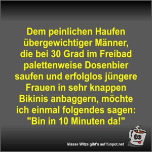 Dem-peinlichen-Haufen-übergewichtiger-Männer.jpg von Fossy