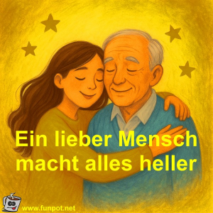 Ein-lieber-Mensch-macht-alles-heller.png von Fossy