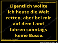 diegeilsten Welt retten