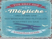 tue erst das M�gliche