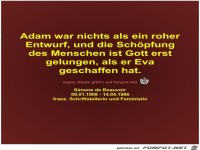 Adam war nichts als ein roher
Entwurf