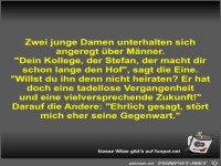 Zwei junge Damen unterhalten sich angeregt ber Mnner