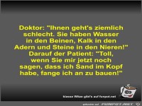 Doktor: Ihnen geht's ziemlich schlecht