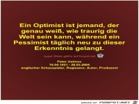 Ein Optimist ist jemand