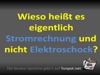 Stromrechnung oder Elektroschock?
