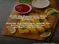 Echtheitscheck beim Fischst�bchenkauf